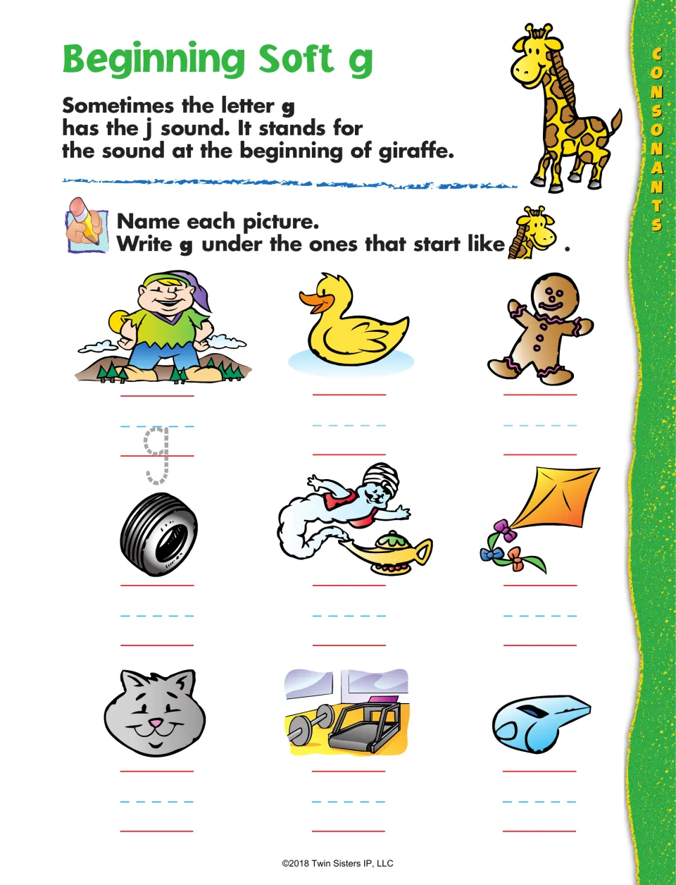 Beginning soft g: students name pictures like giant and gingerbread man and write g under those that start like giraffe