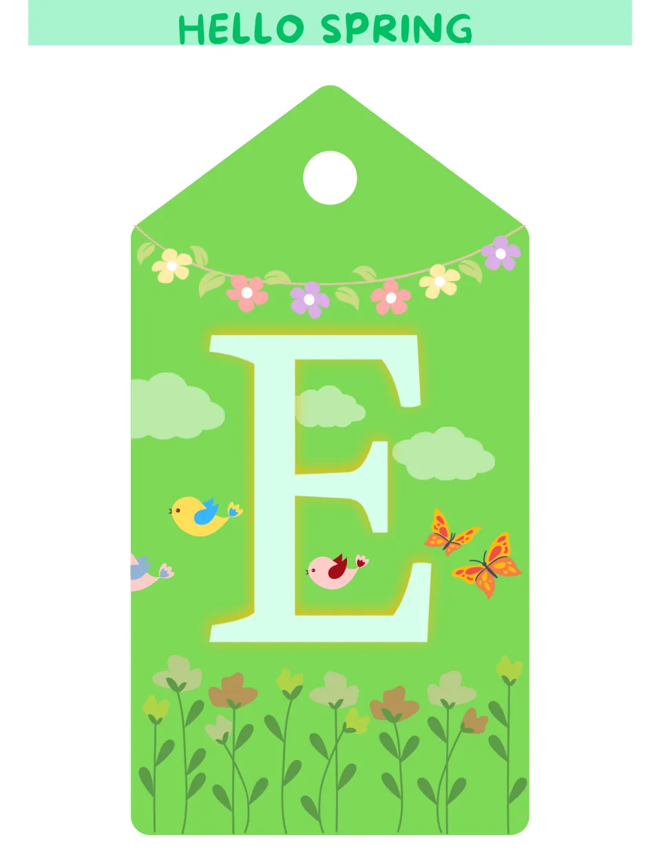 Spring bulletin board letter E on a tag-shaped display piece, the second letter in the 'HELLO' greeting
