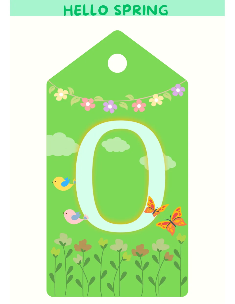 Spring bulletin board letter O on a tag-shaped display piece, completing the 'HELLO' portion of the greeting