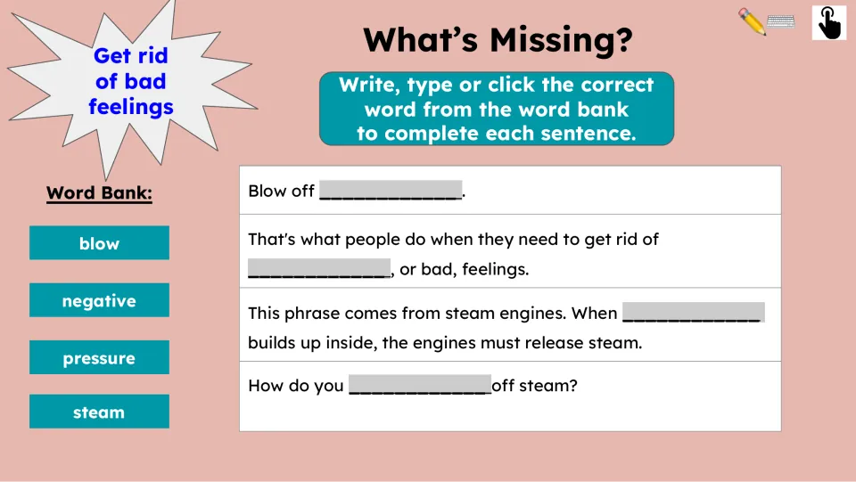 What's Missing? activity has four sentence blanks and a word bank containing blow, negative, pressure, and steam