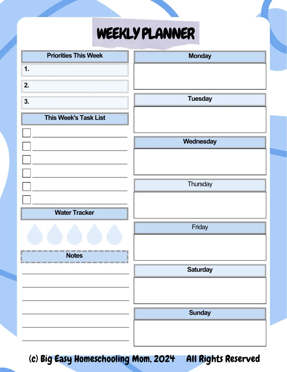 Weekly planner: top three priorities, task checklist, water tracker, notes and a space for each day Monday to Sunday