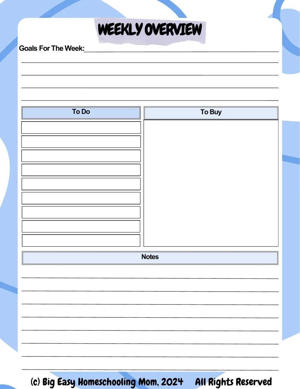 Weekly overview: goals for the week at the top, then To Do and To Buy lists, followed by a space for notes