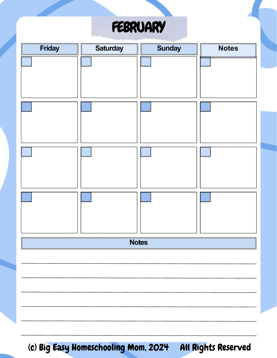 February calendar, second half: Friday through Sunday for four weeks, a notes slot each week and a notes area at the end