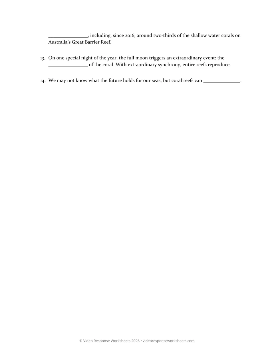 Coral Reefs worksheet continuation, finishing question 12 and asking 13–14 on coral reproduction and recovery