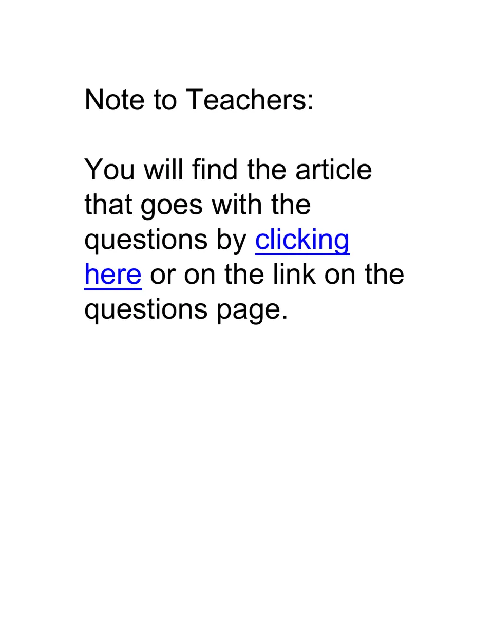 Teacher note explains how to access the article using the link here or the link on the questions page
