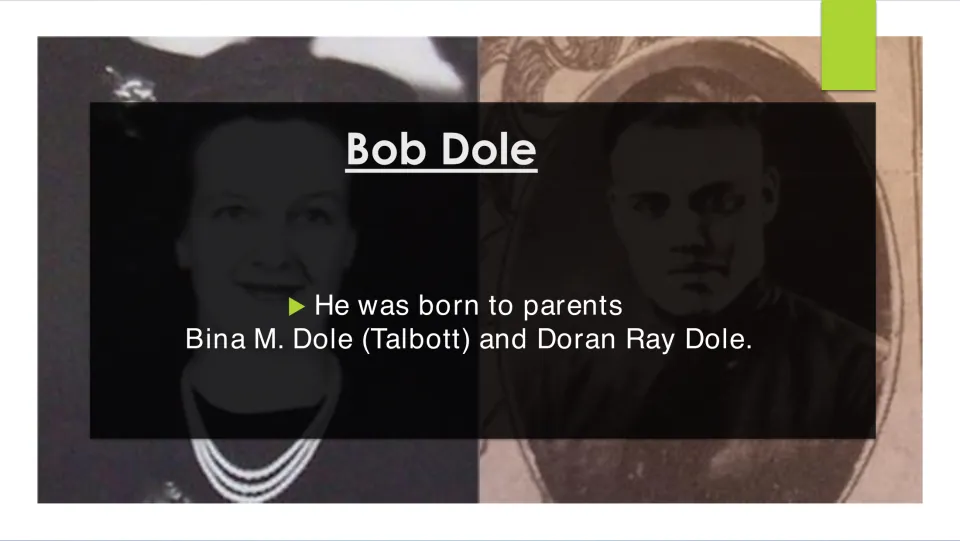 Dole's family: slide names his parents, Bina M. Dole (Talbott) and Doran Ray Dole, over old photos of a woman and a man