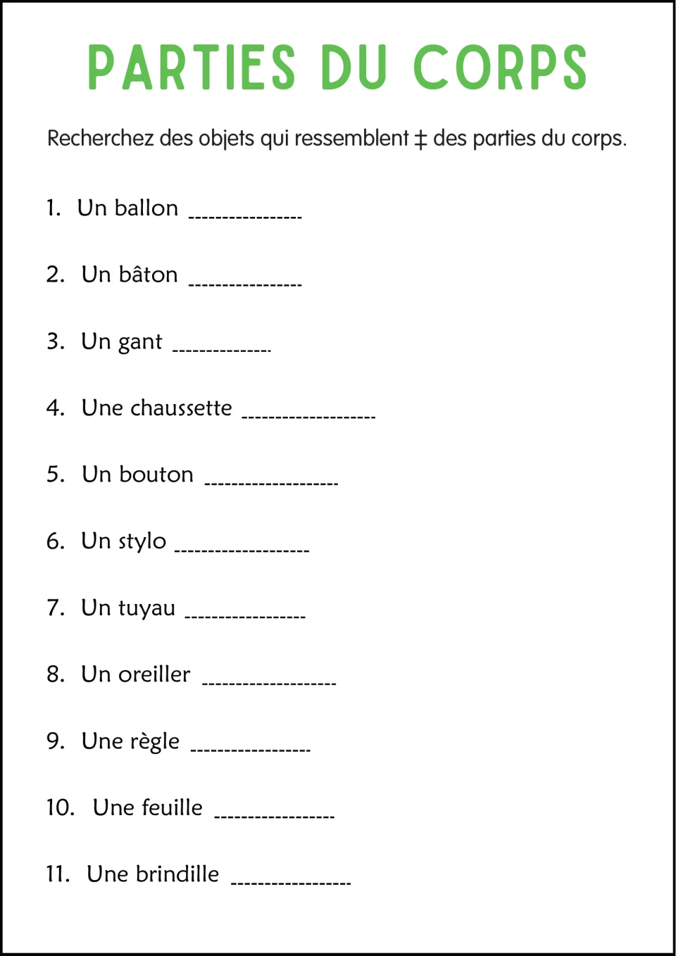Objects and the body: students write which body part each of 11 French objects resembles, from ballon to brindille