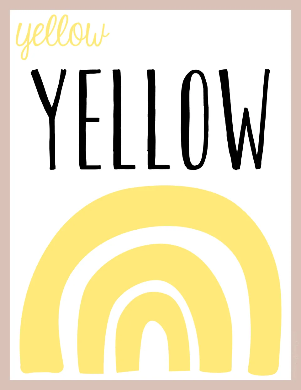 Yellow color poster: the word YELLOW in bold capitals and cursive above a yellow rainbow for color word recognition