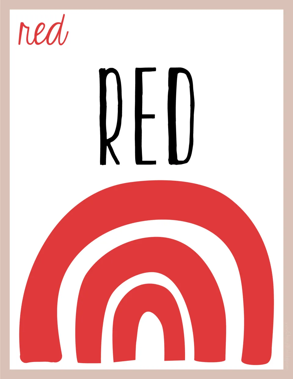 Red poster: students read RED in tall print and small cursive and see the word paired with a red rainbow of three arcs