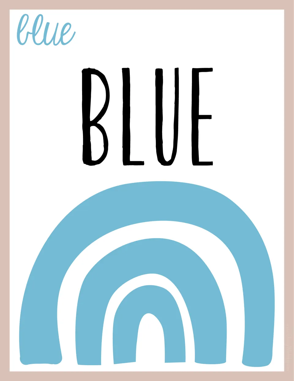 Blue color poster: BLUE in large print letters and blue cursive with a light blue rainbow, linking word to color