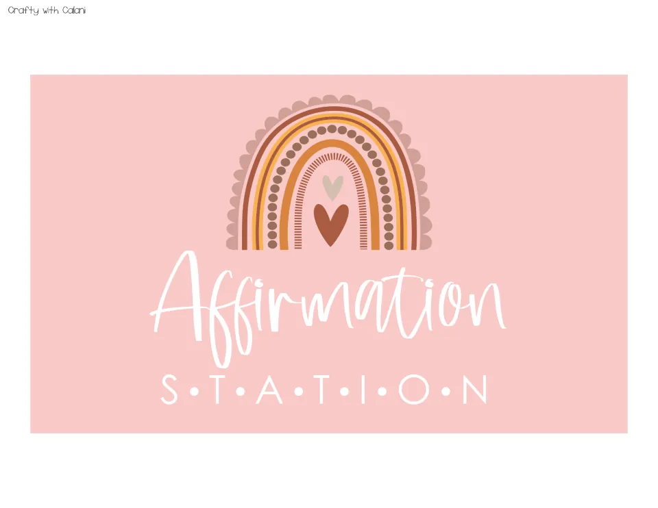 Large display header reading “Affirmation Station,” one of four large headers in the classroom kit