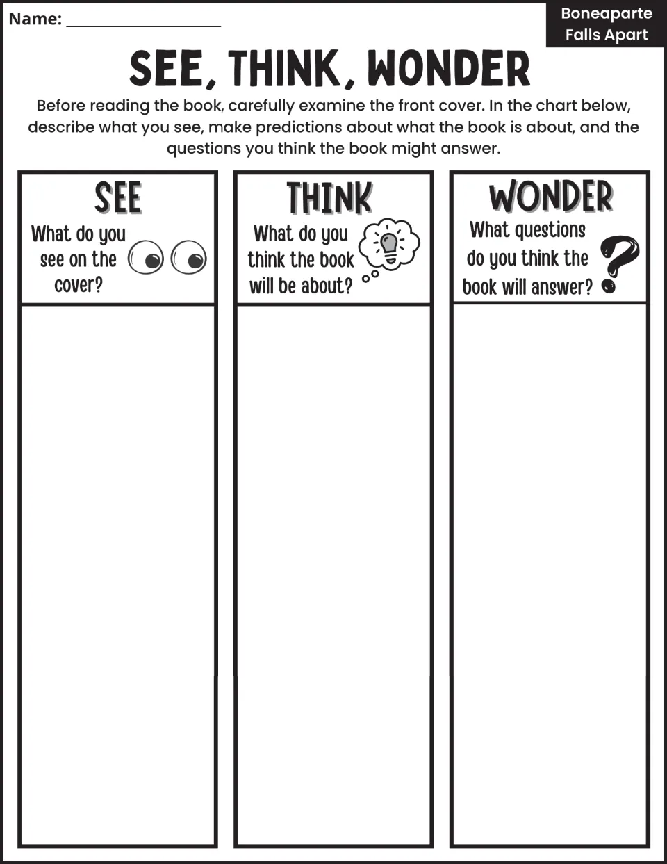See, Think, Wonder activity asks students to observe the book cover, predict the story, and pose questions