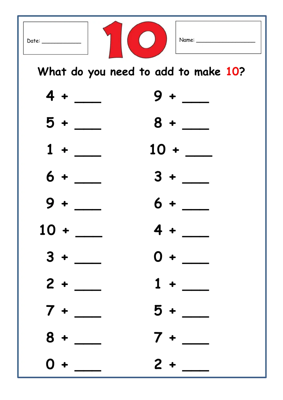 Number bonds to 10: students write the missing addend that makes 10 in 22 problems, such as 4 + __ and 0 + __