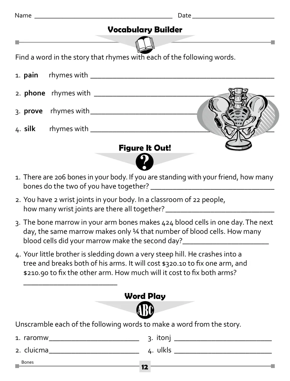 Bone vocabulary and math: students find rhyming story words, solve four word problems and unscramble four words