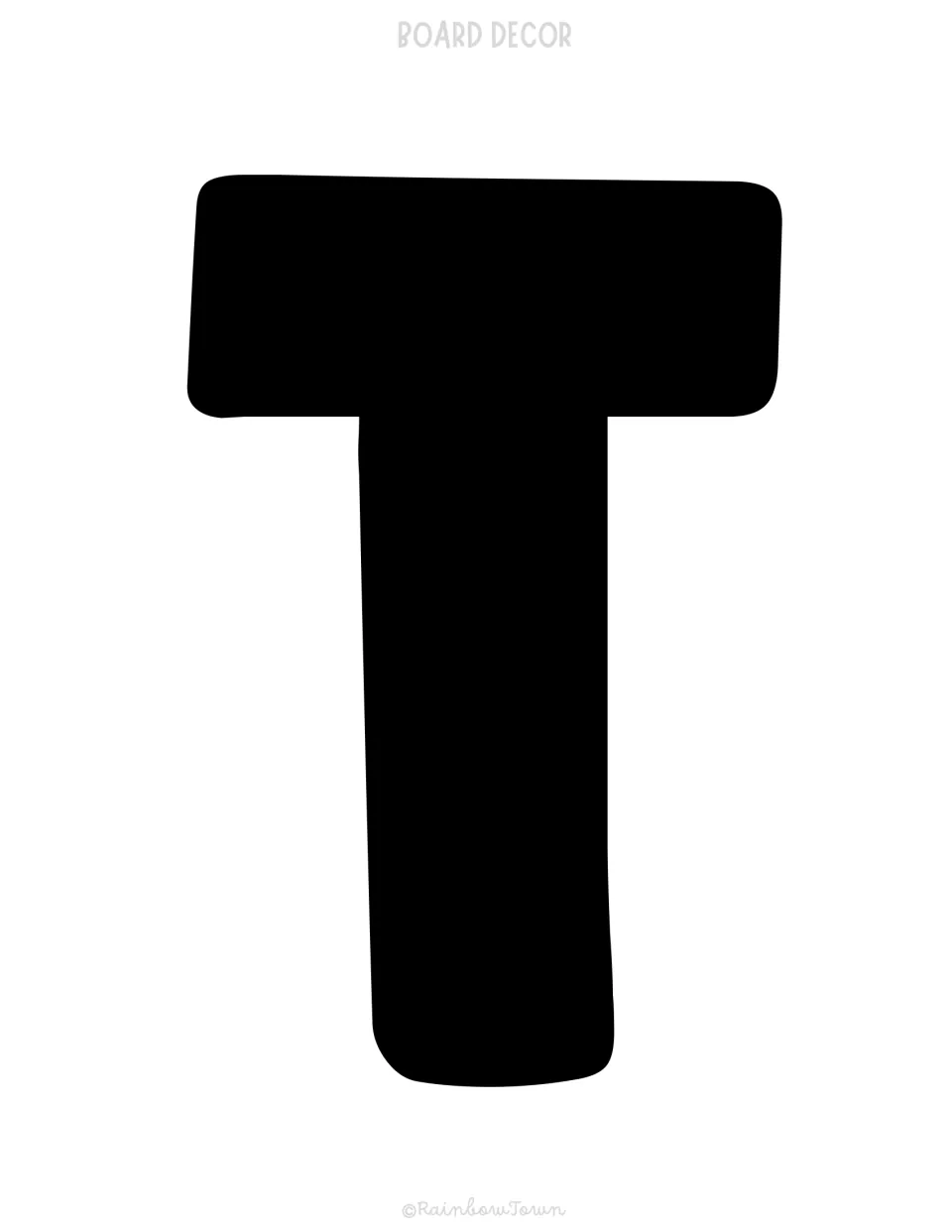 Board letter T: one full-page bold black T to print and cut out, the first letter of the word TOO in the Halloween phrase