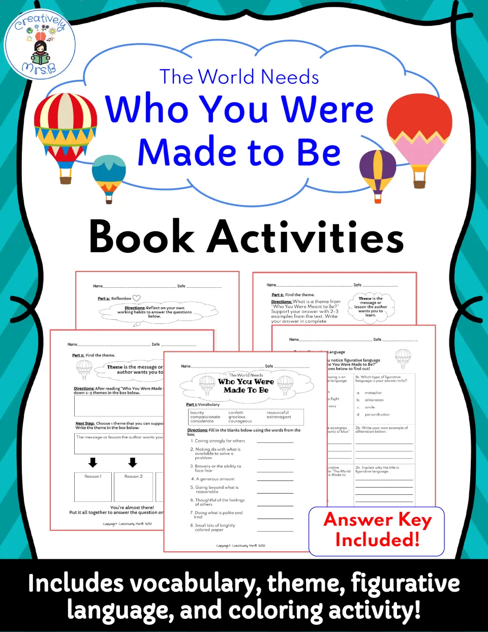 Cover: The World Needs Who You Were Made to Be book activities for vocabulary, theme, figurative language and coloring