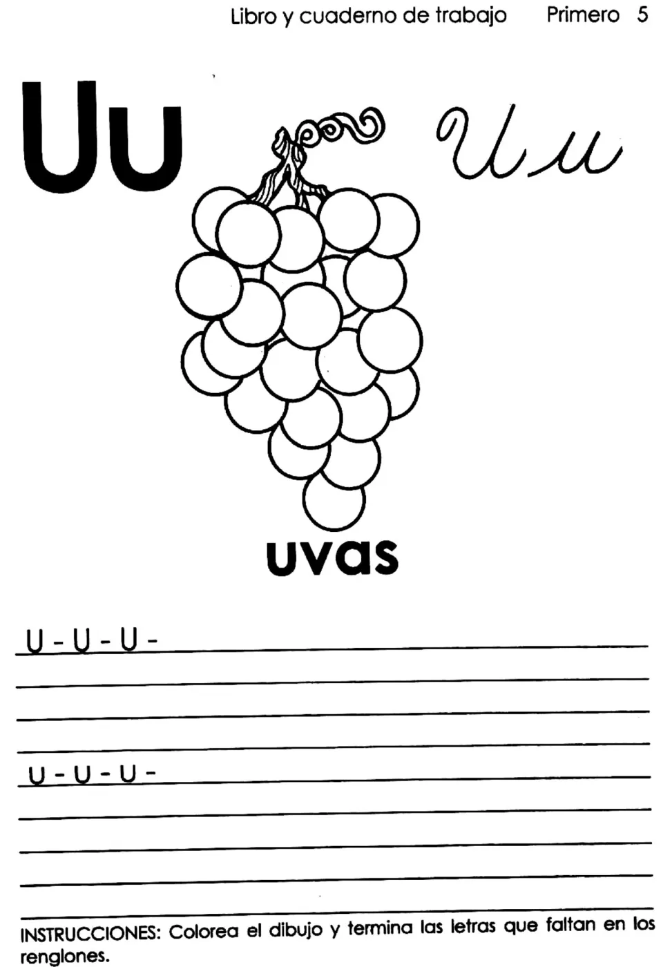 Spanish vowel Uu: print and cursive letters with grapes labeled uvas; students color it and write rows of U and u