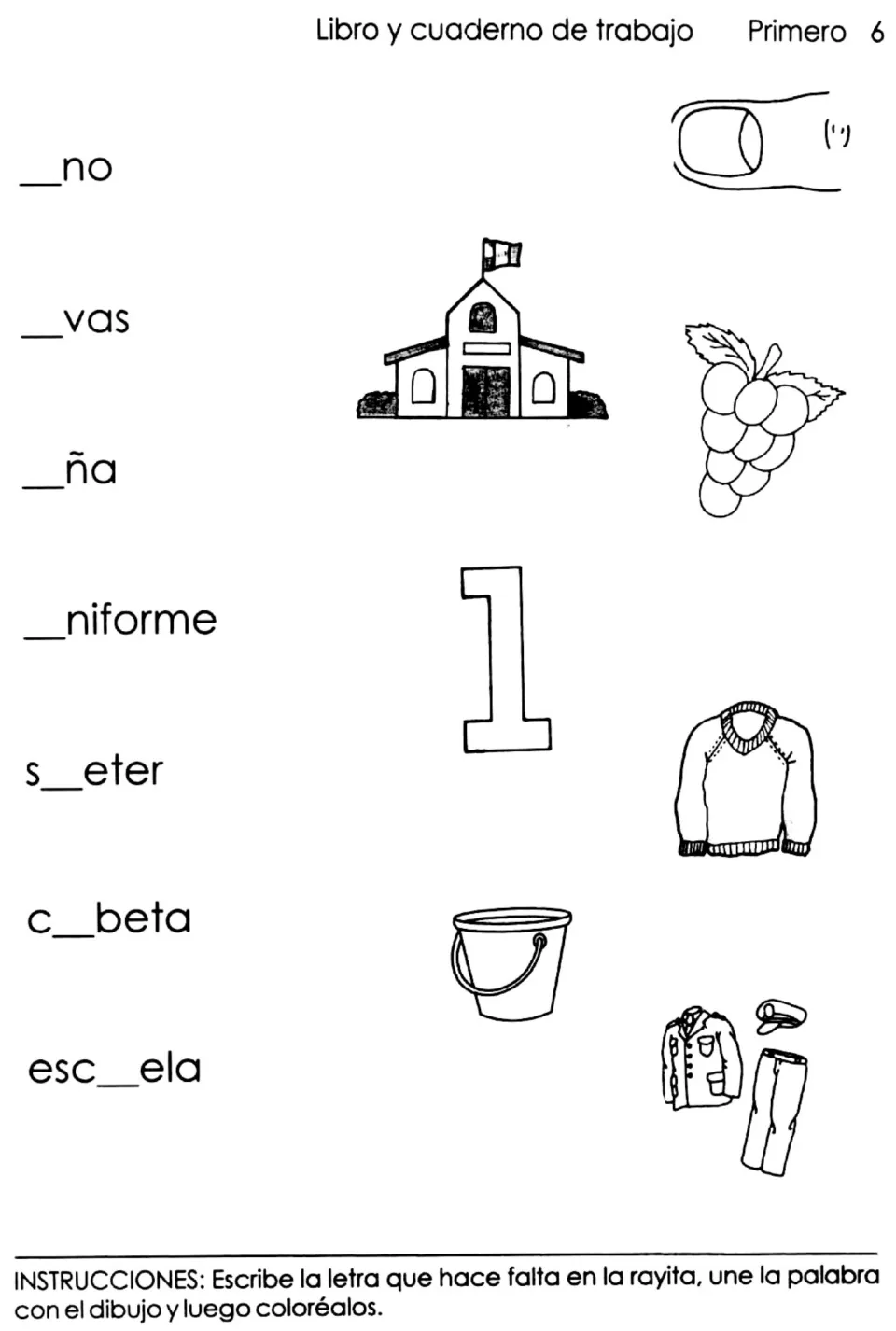 Vowel U words: students fill in the missing u in uno, uvas, uña, uniforme, suéter, cubeta, escuela and match pictures