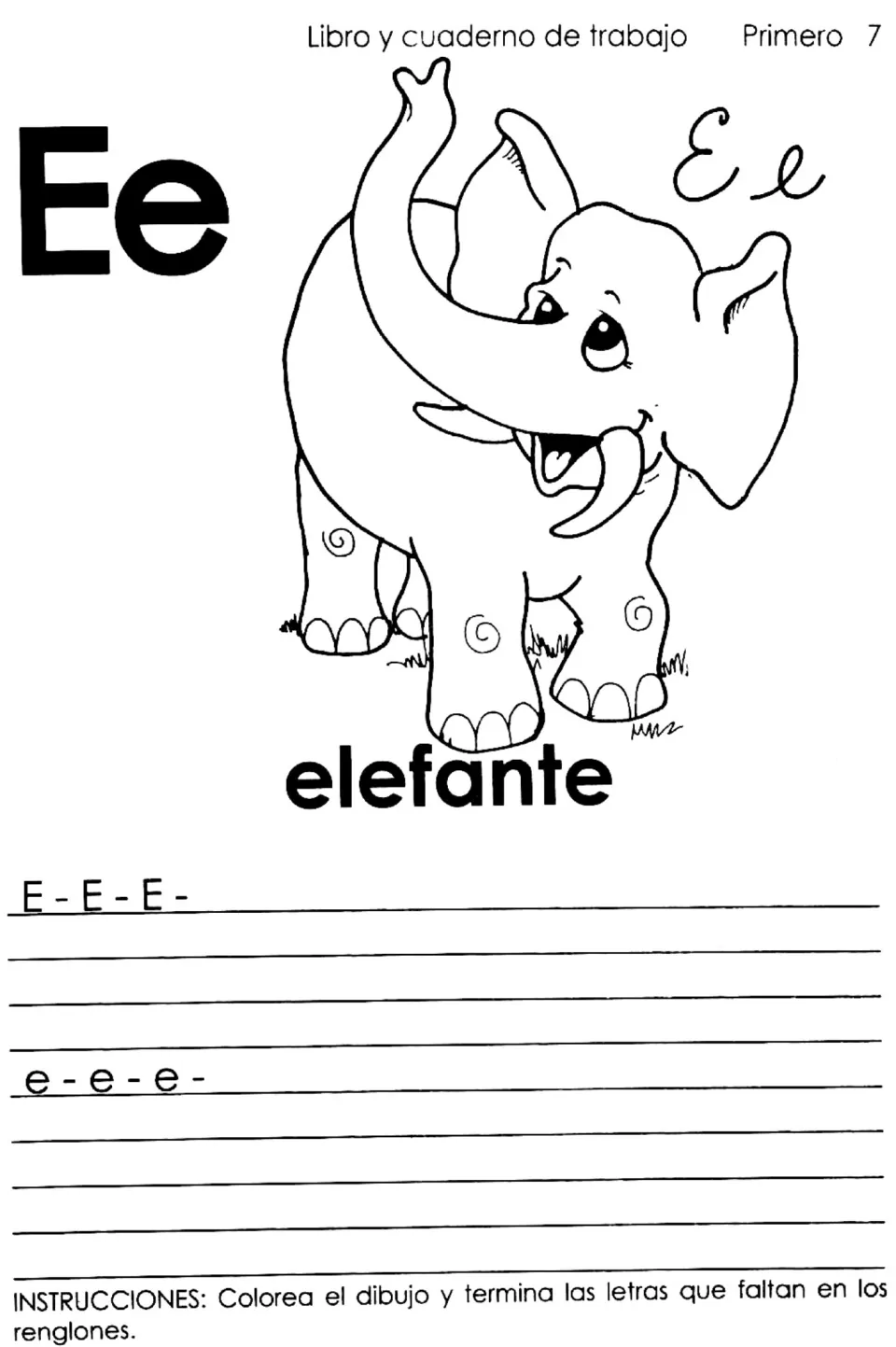 Spanish vowel Ee: print and cursive letters with an elephant labeled elefante; students color it and copy E and e rows
