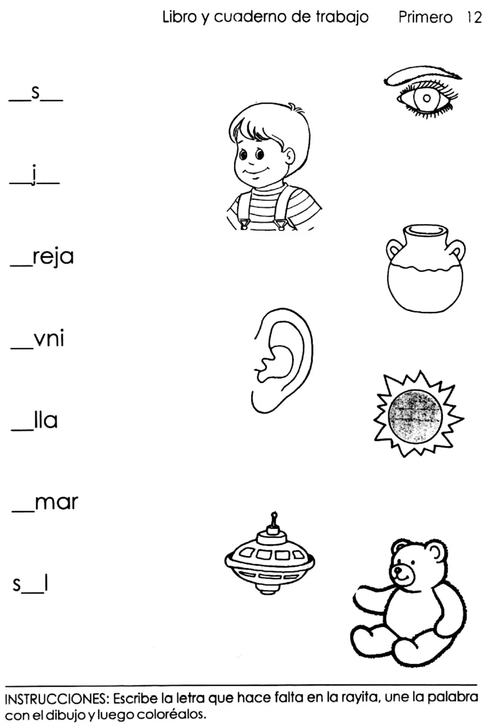 Vowel O words: students fill in the o in oso, ojo, oreja, ovni, olla, Omar, sol and connect each word to its picture