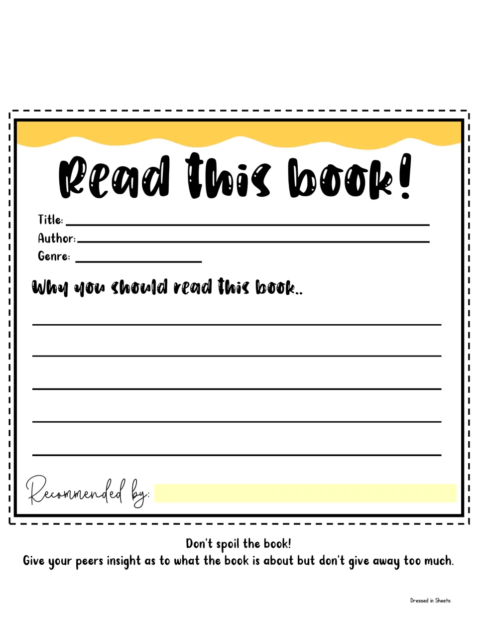 Read this book! form: students write a book's title, author and genre, then explain why peers should read it