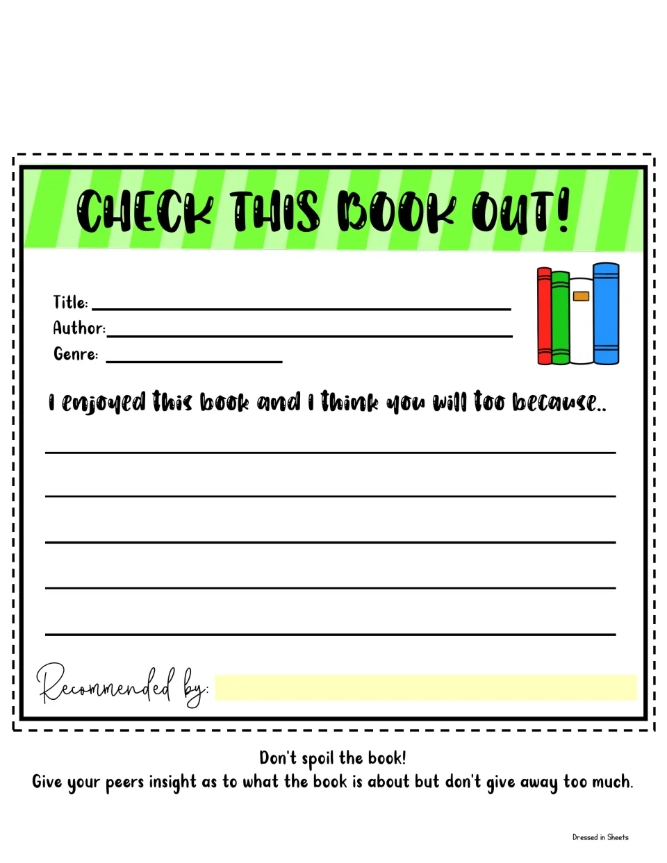 Check This Book Out! form: students record title, author and genre and explain why others will enjoy it too