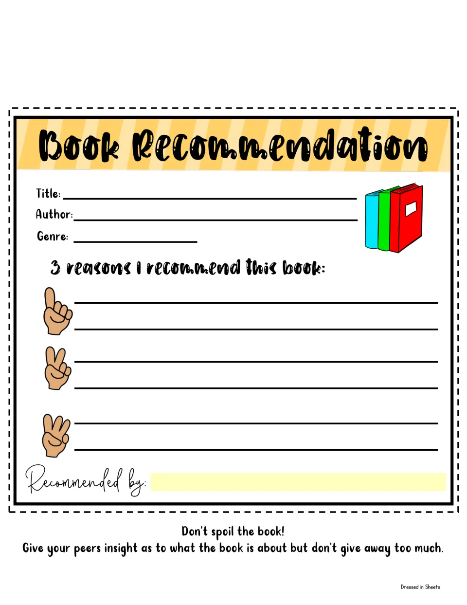 Book Recommendation form with 3 reasons: students list title, author and genre, then give three separate reasons for peers
