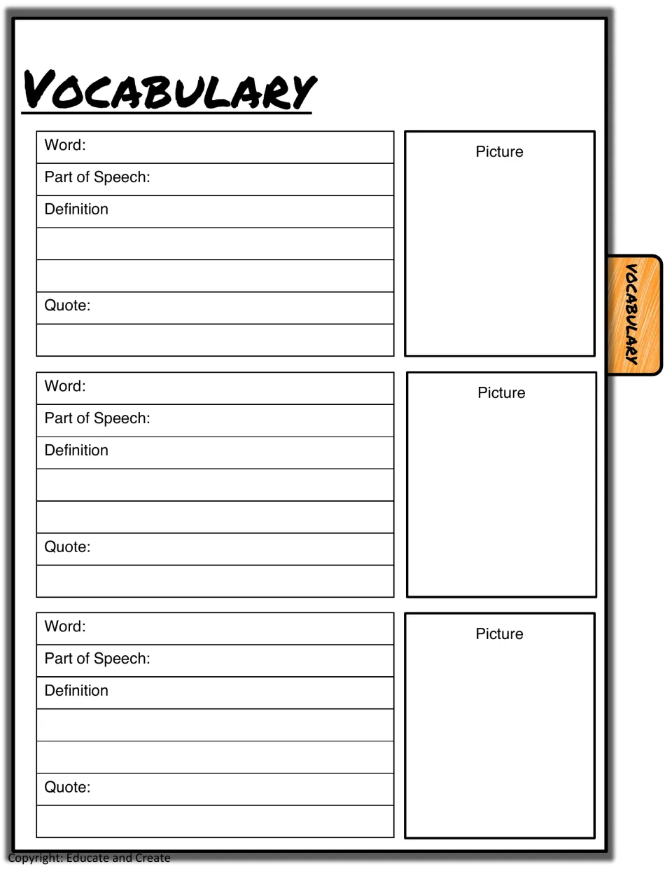 Vocabulary: for three words from the book, students note part of speech, definition and a quote, then draw a picture