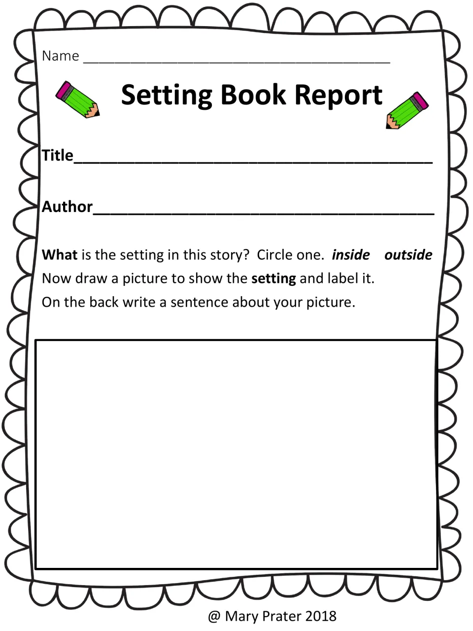 Setting report: students note title and author, circle inside or outside for the story's setting, then draw and label it