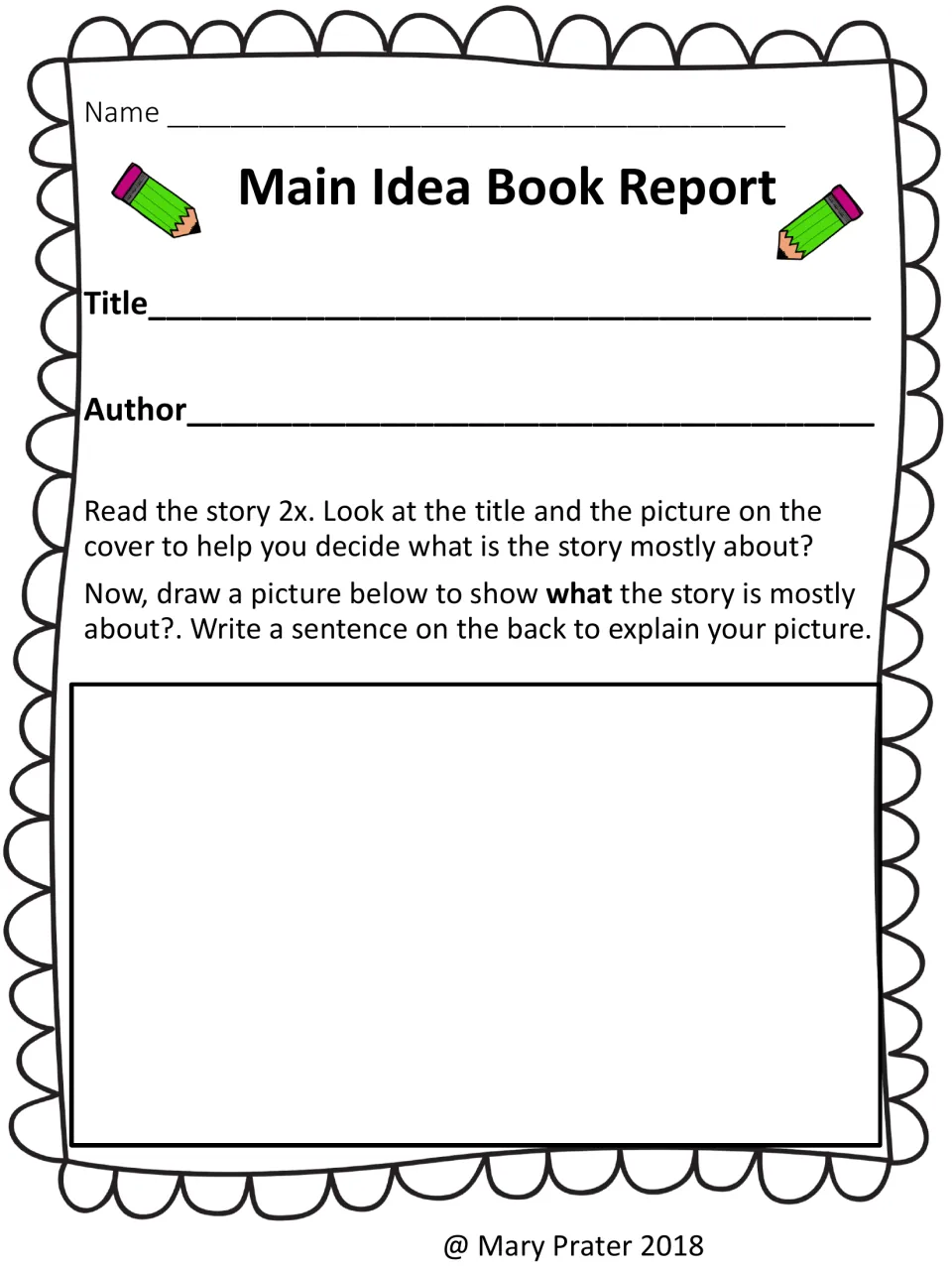 Main idea report: students read the story twice, use the title and cover clues, then draw what the story is mostly about
