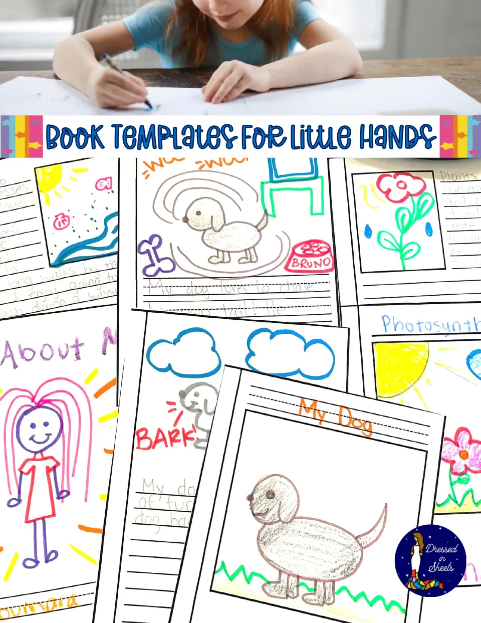 Cover of Book Templates for Little Hands, showing sample student books with drawings of a dog, a flower and a self-portrait