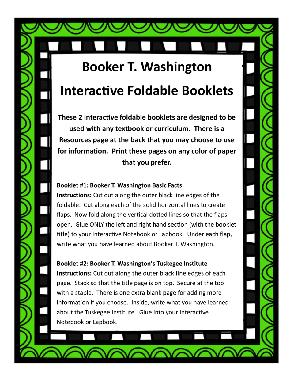 Assembly directions for Booklet #1, Basic Facts flaps, and Booklet #2, the stapled Tuskegee Institute booklet