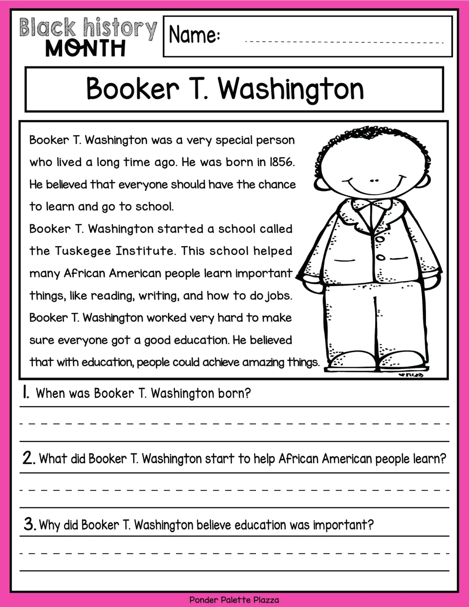 Booker T. Washington biography passage: students read about his 1856 birth and Tuskegee Institute, then answer 3 questions