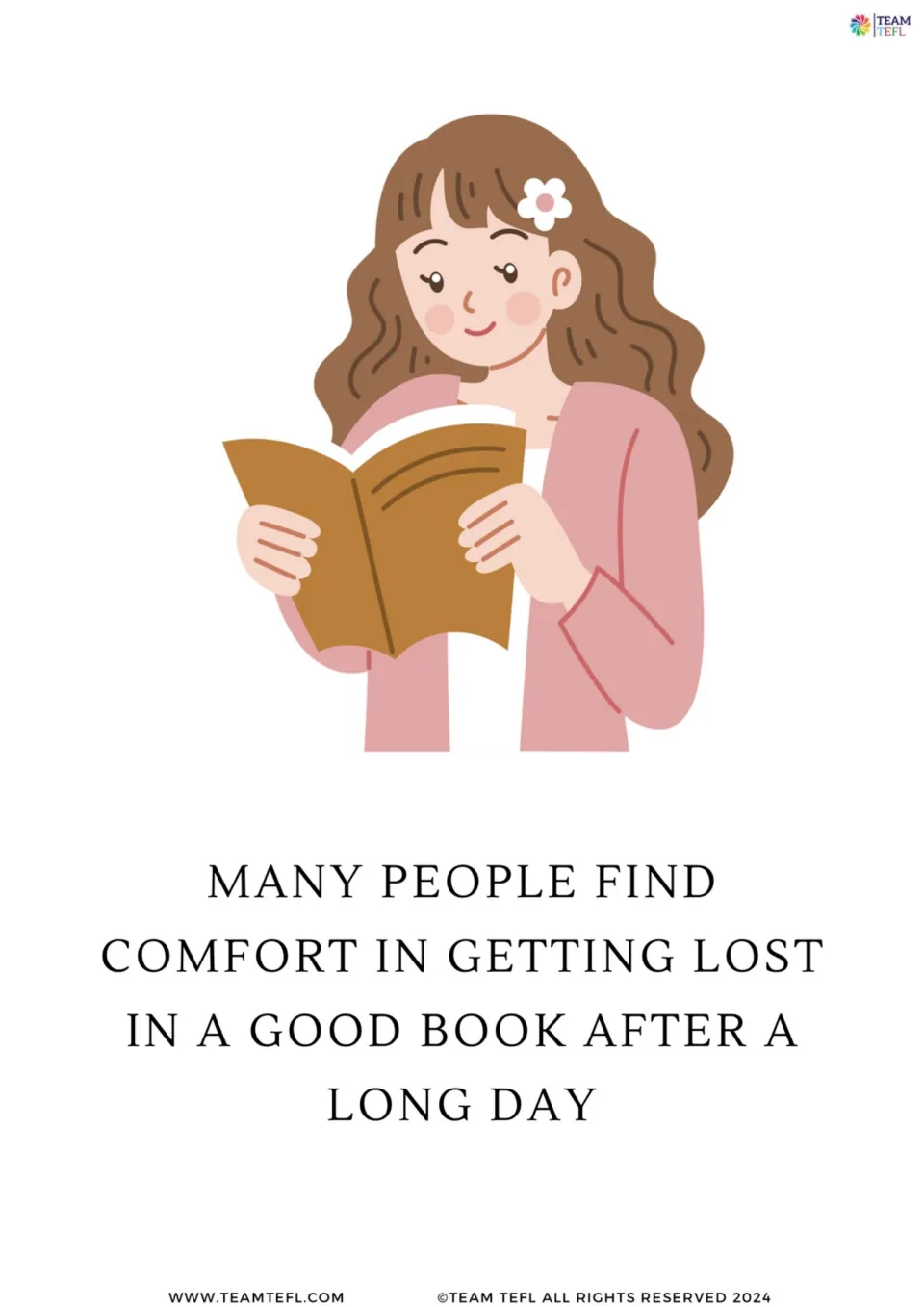 Full-page flashcard 2: many people find comfort in getting lost in a good book after a long day