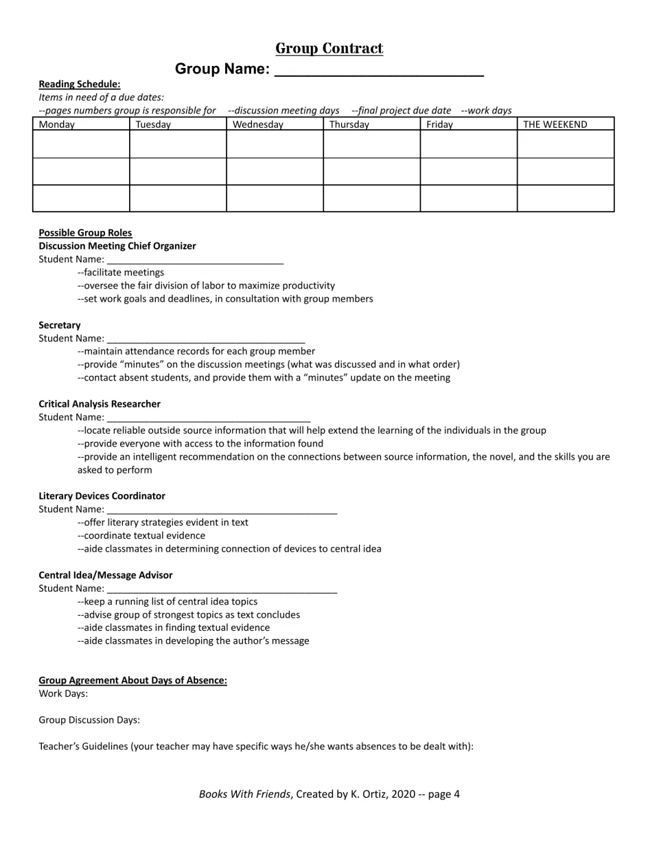 Group contract: students set a weekly reading schedule, assign roles such as Secretary and Literary Devices Coordinator