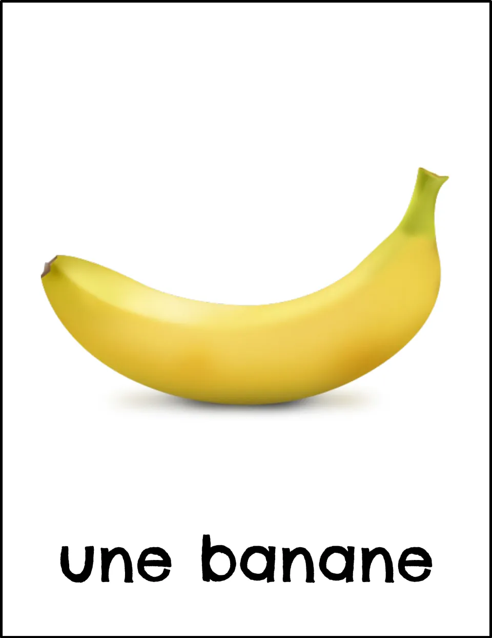French fruit vocabulary card: a ripe yellow banana labeled "une banane"; students match the French noun to the photo