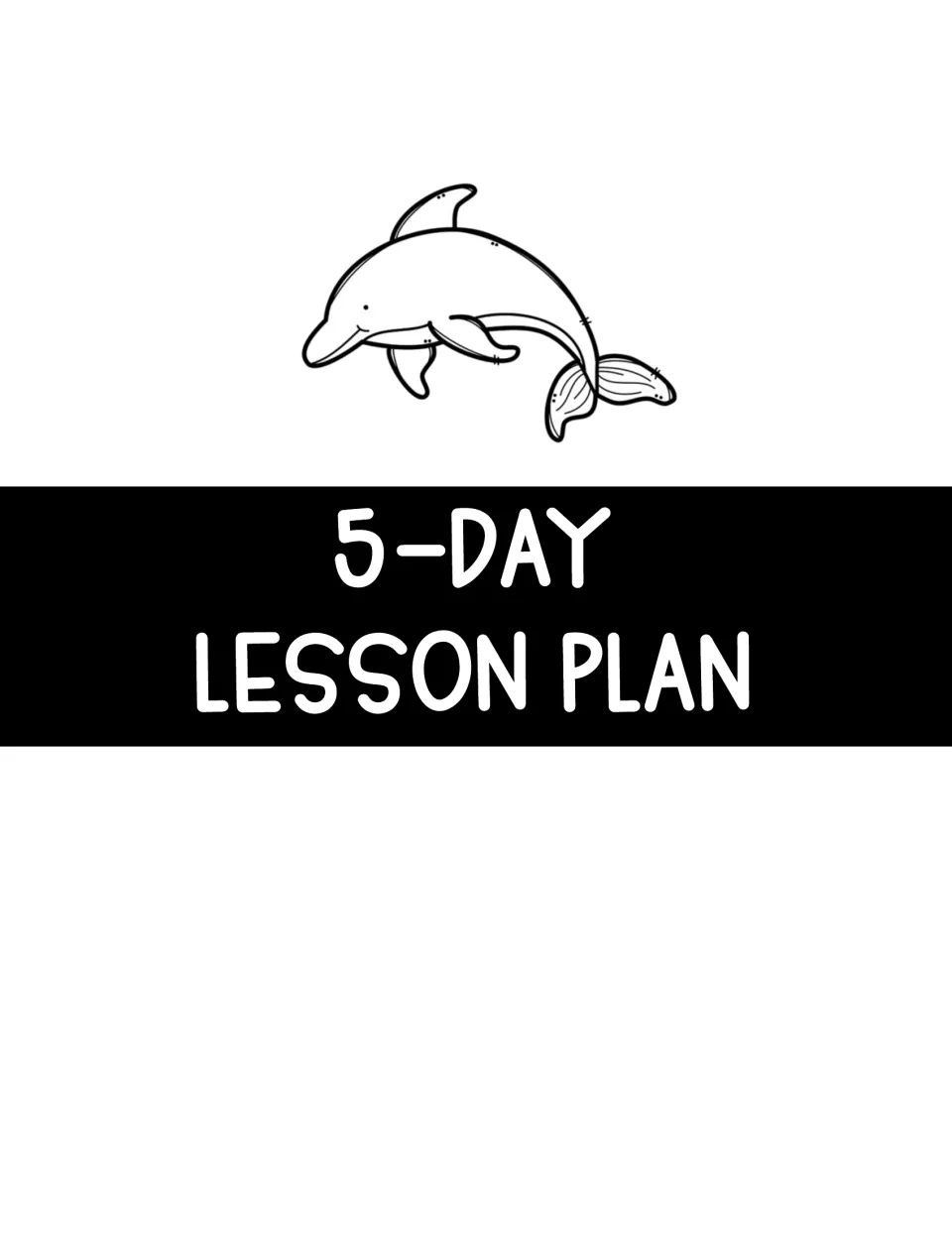 Section divider labeled “5-Day Lesson Plan” introduces the bottlenose dolphin unit's daily schedule