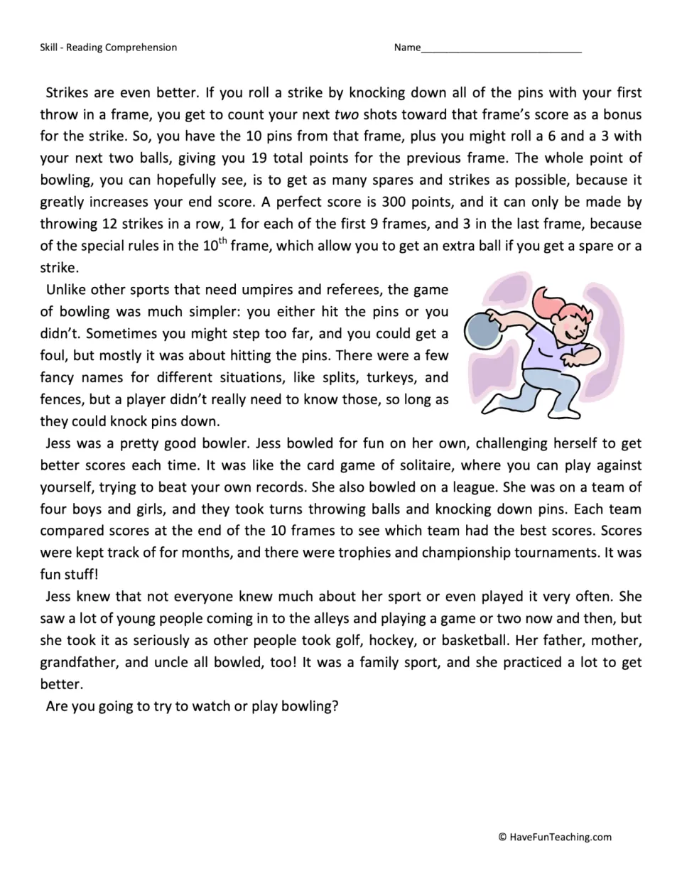 Reading passage part 2 explains strike scoring, a perfect 300 game, and Jess's league and family bowling.