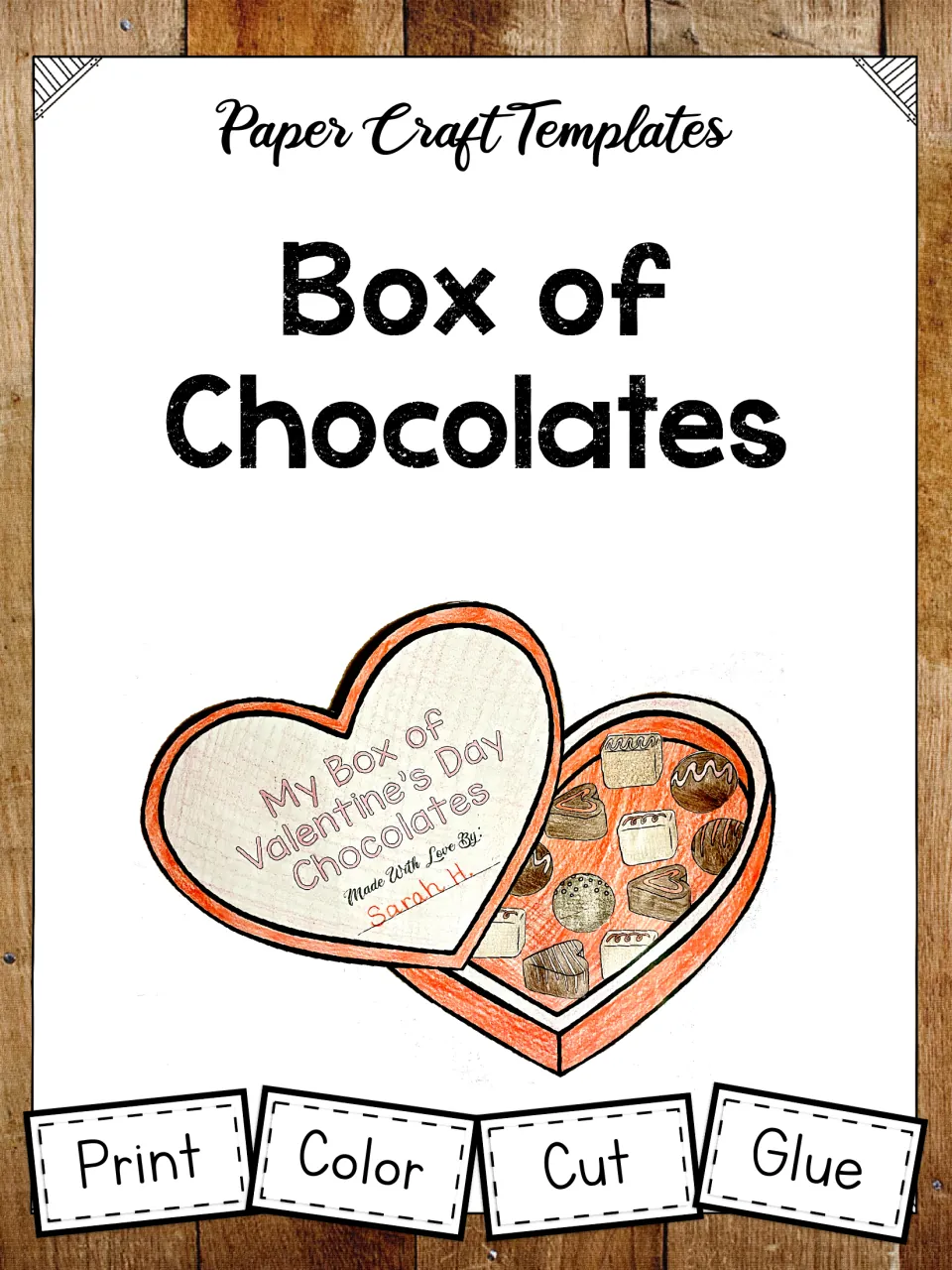 Box of Chocolates paper craft cover: a colored heart-shaped box with lid and treats, plus Print, Color, Cut, Glue steps