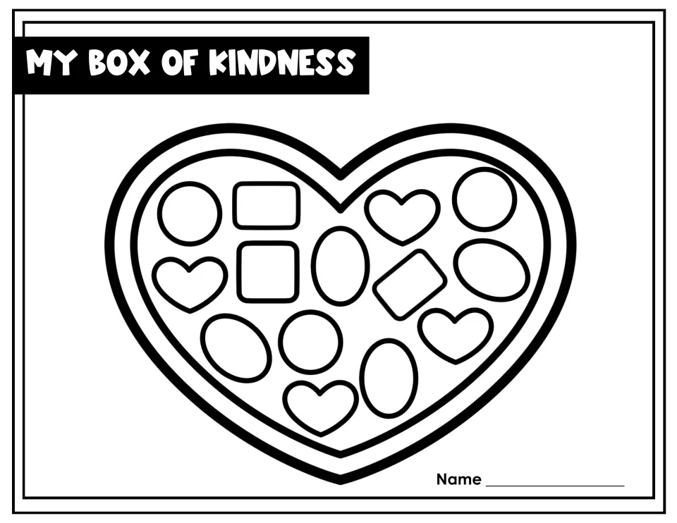 Option One black-and-white “My Box of Kindness” sheet has blank chocolate shapes for classmates’ compliments