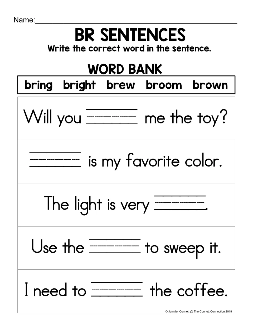 BR sentences: students write bring, bright, brew, broom or brown in each of five sentences, without picture clues