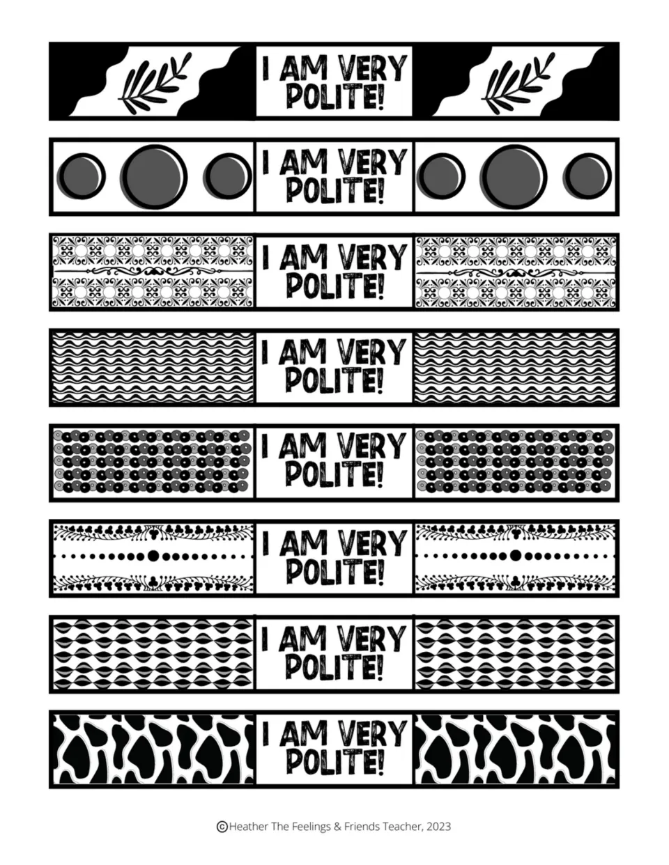 Eight positive-affirmation brag bracelets reading “I am very polite!” to print on colored paper and cut out