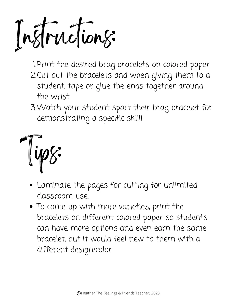Setup instructions: print on colored paper, cut out, glue around the wrist; tips on laminating and varying colors