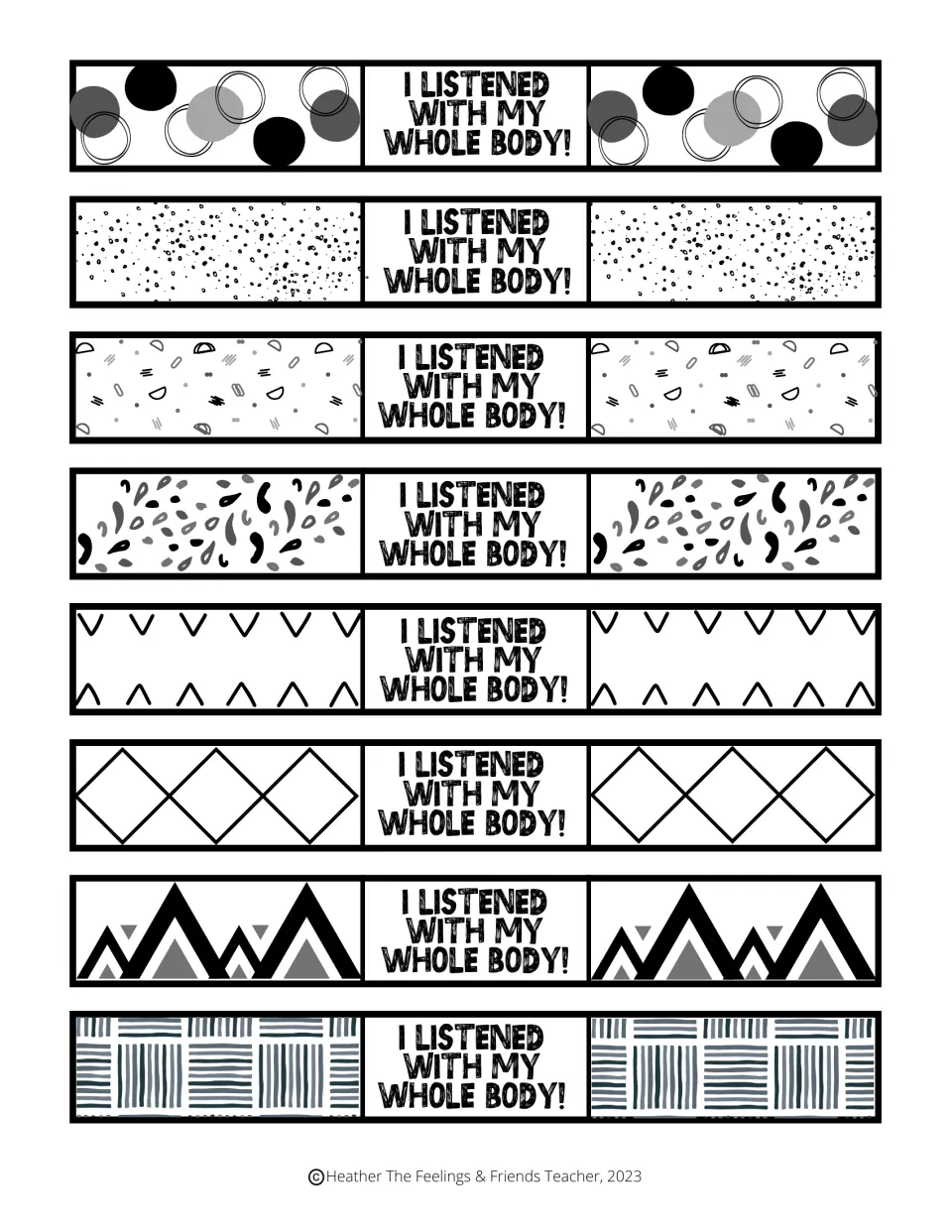 Whole-body listening rewards: eight patterned paper bracelets reading "I listened with my whole body!" to cut out and wear