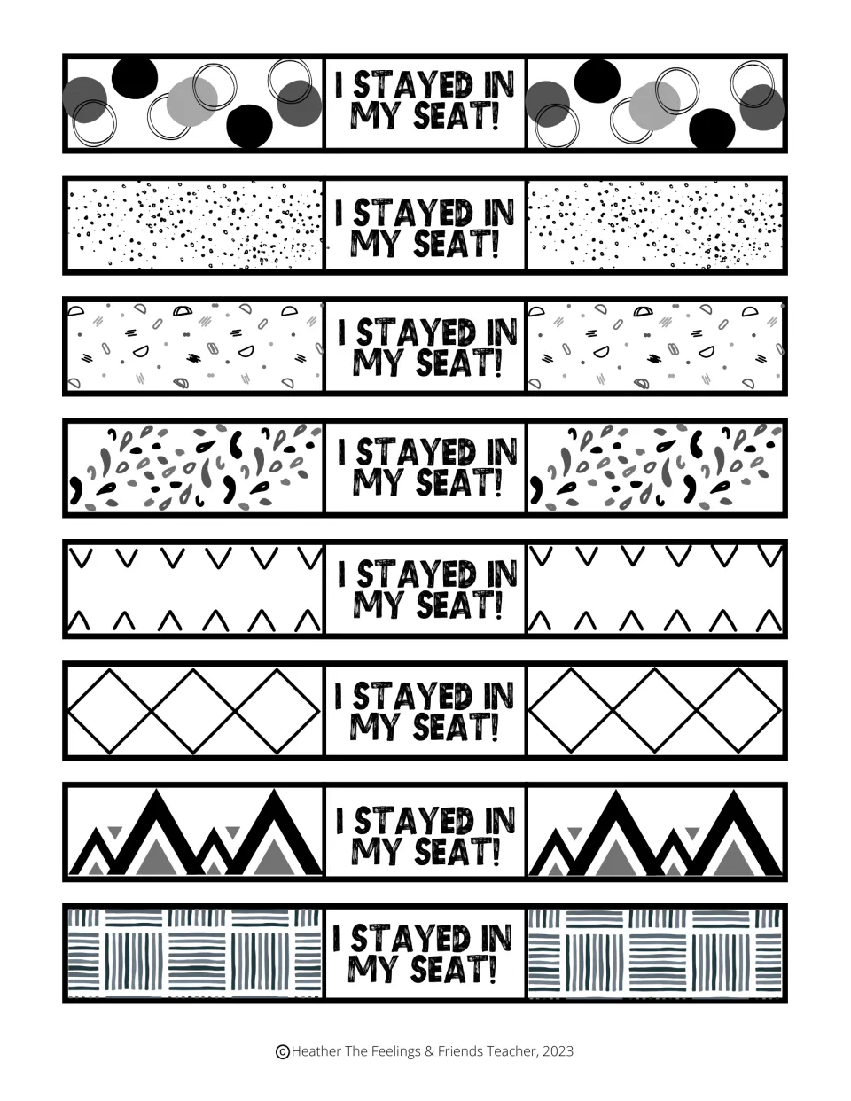 Staying-seated rewards: eight patterned paper bracelets reading "I stayed in my seat!" to cut out and tape around a wrist