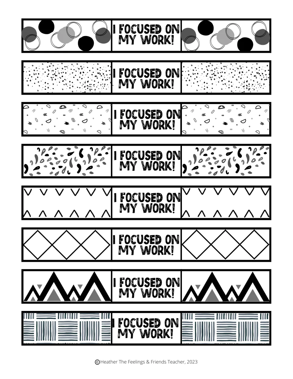 Work-focus rewards: eight patterned paper bracelets reading "I focused on my work!" with dot, chevron and diamond designs