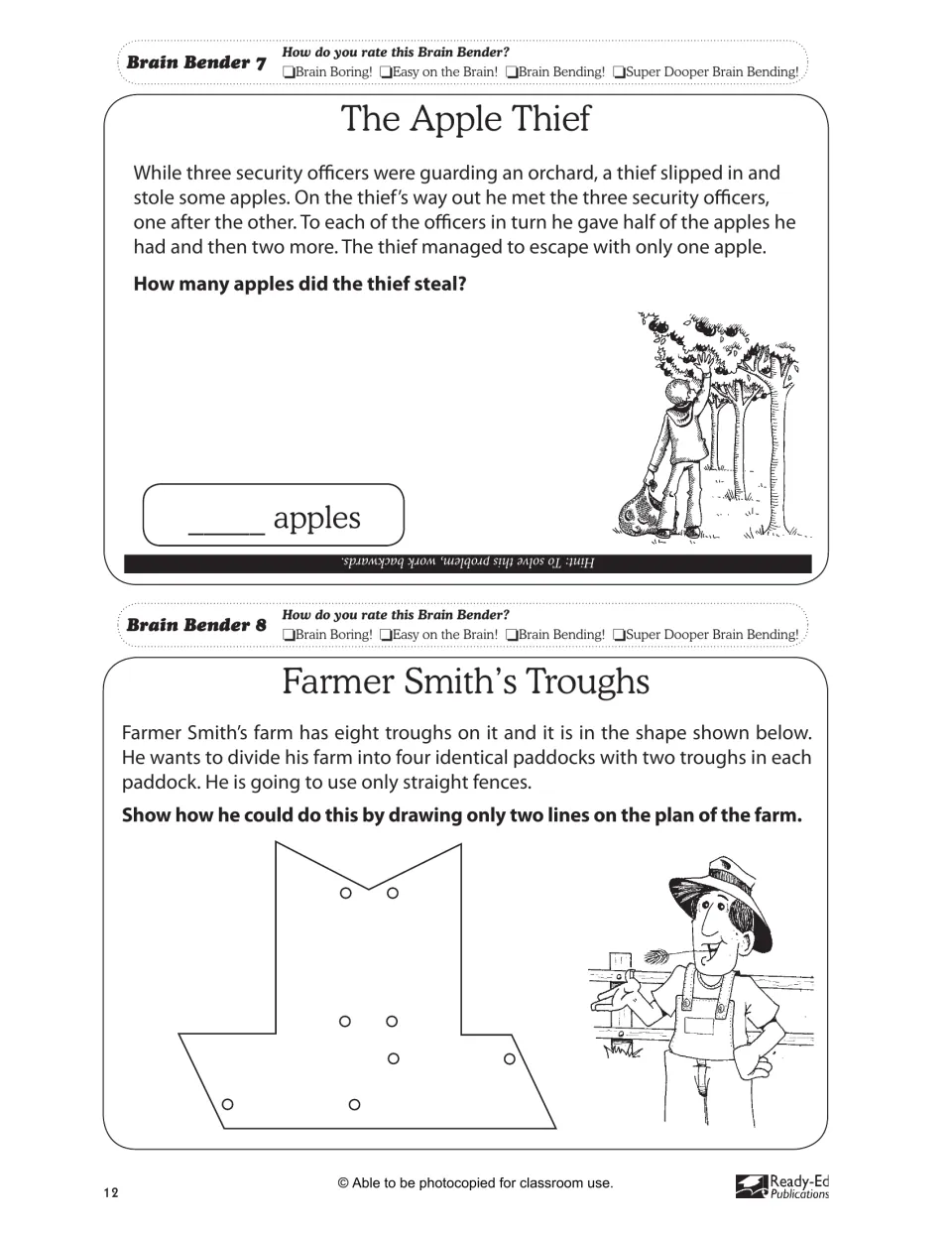 Reasoning problems: work backwards to find how many apples a thief stole, and split a farm into 4 paddocks with two lines