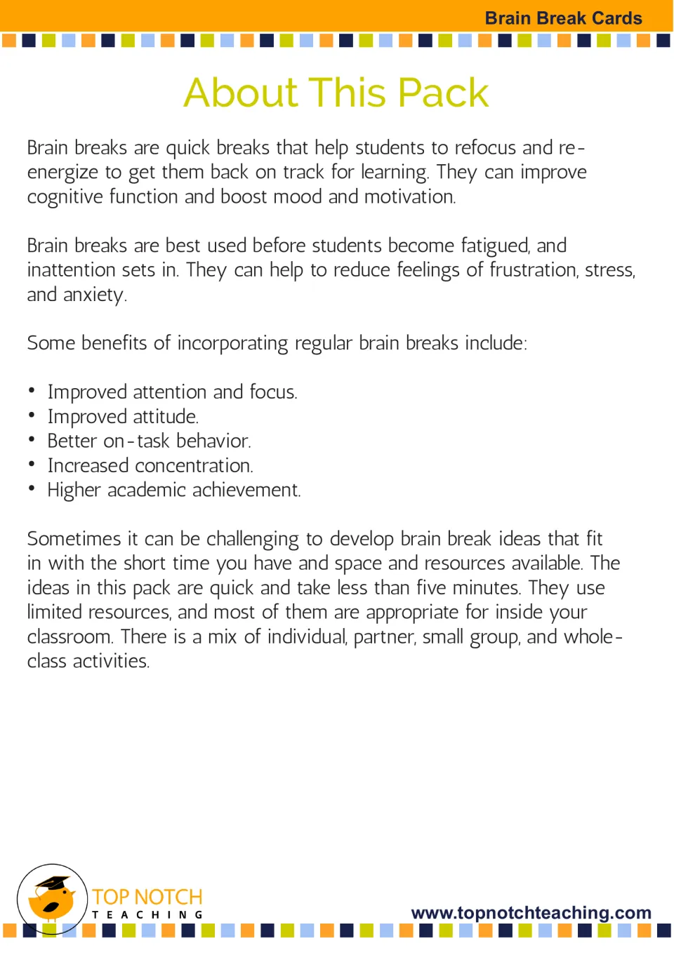 About This Pack: explains what brain breaks are, when to use them, and the mix of individual, partner and group ideas