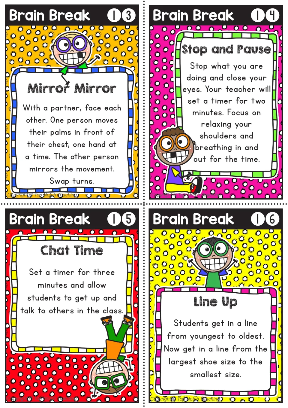 Brain breaks 13-16: Mirror Mirror partner moves, Stop and Pause breathing, Chat Time, and Line Up by age and shoe size