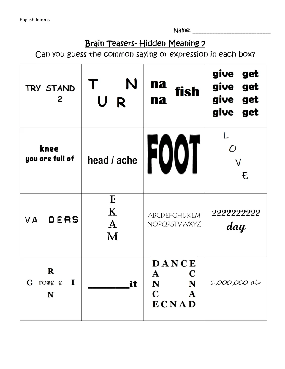 Hidden Meaning 7 word puzzles: students decode 16 rebus clues like head / ache and 1,000,000 air to name common sayings